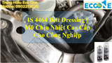IS 4464 Belt Dressing | Mỡ Chịu Nhiệt Cao Cấp Cho Công Nghiệp